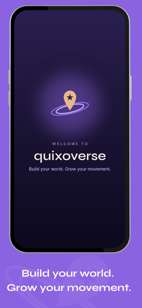 Quixoverse: build your world, grow your movement